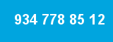 934 778 85 12